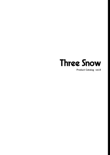 Three Snow Product Catalog vol. 8